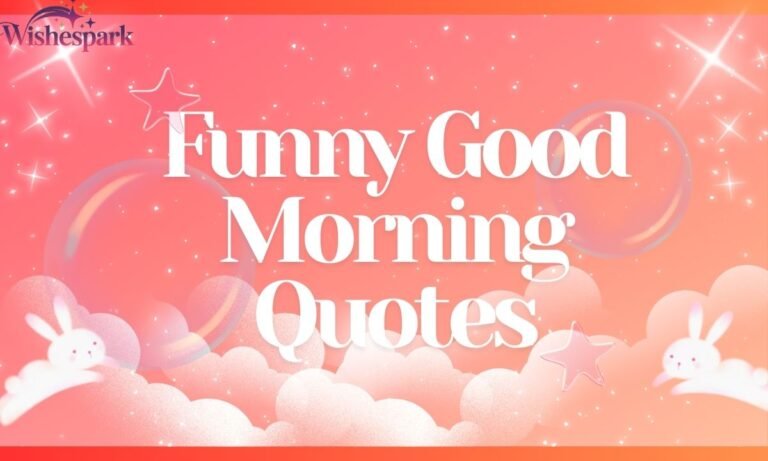 Funny Good Morning Quotes