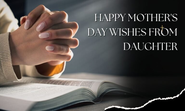 Happy Mother's Day Wishes from Daughter