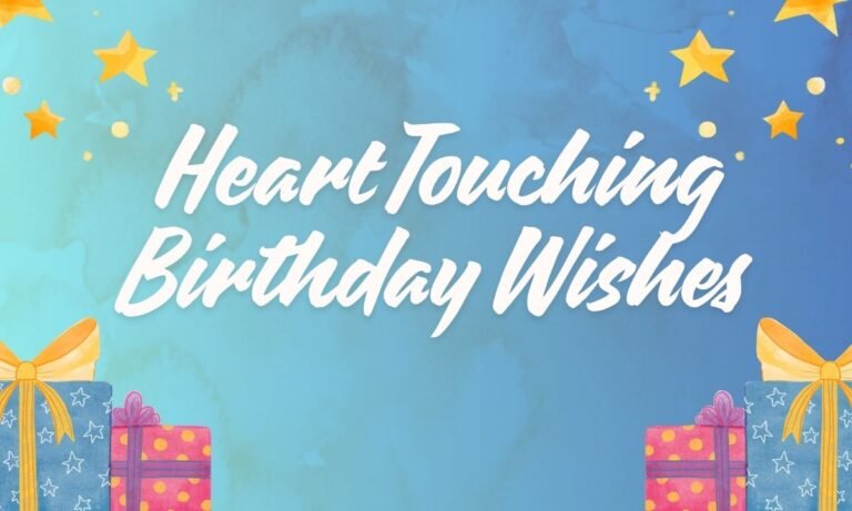 Heart Touching Birthday Wishes for Dad Your Ultimate Guide to Express Love